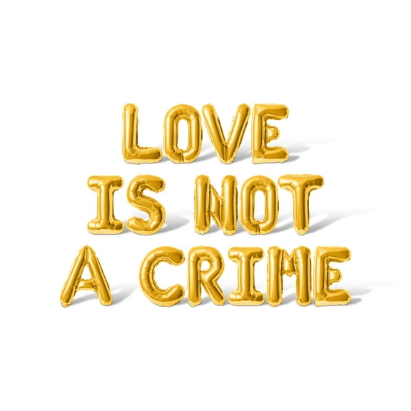 Letter Balloons - LOVE IS NOT A CRIME 16" Inch Alphabet Letters Foil Mylar Balloon Pride Day Party Banner (Gold)