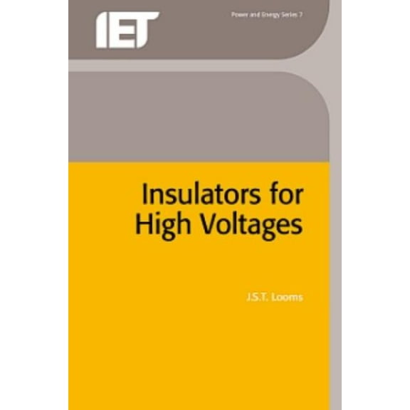Energy Engineering Insulators for High Voltages, (Hardcover)