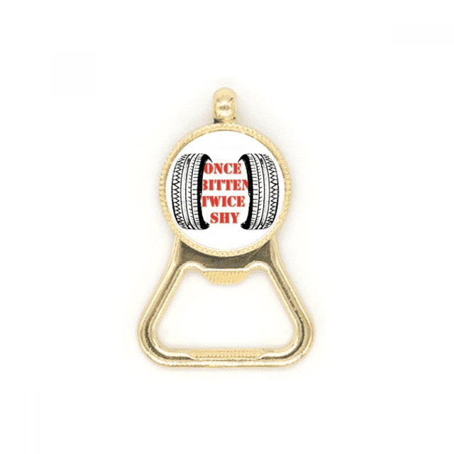 Experience Tire Imprinting Proverbs Beer Bottle Cap Opener Stainless Steel Key Chain