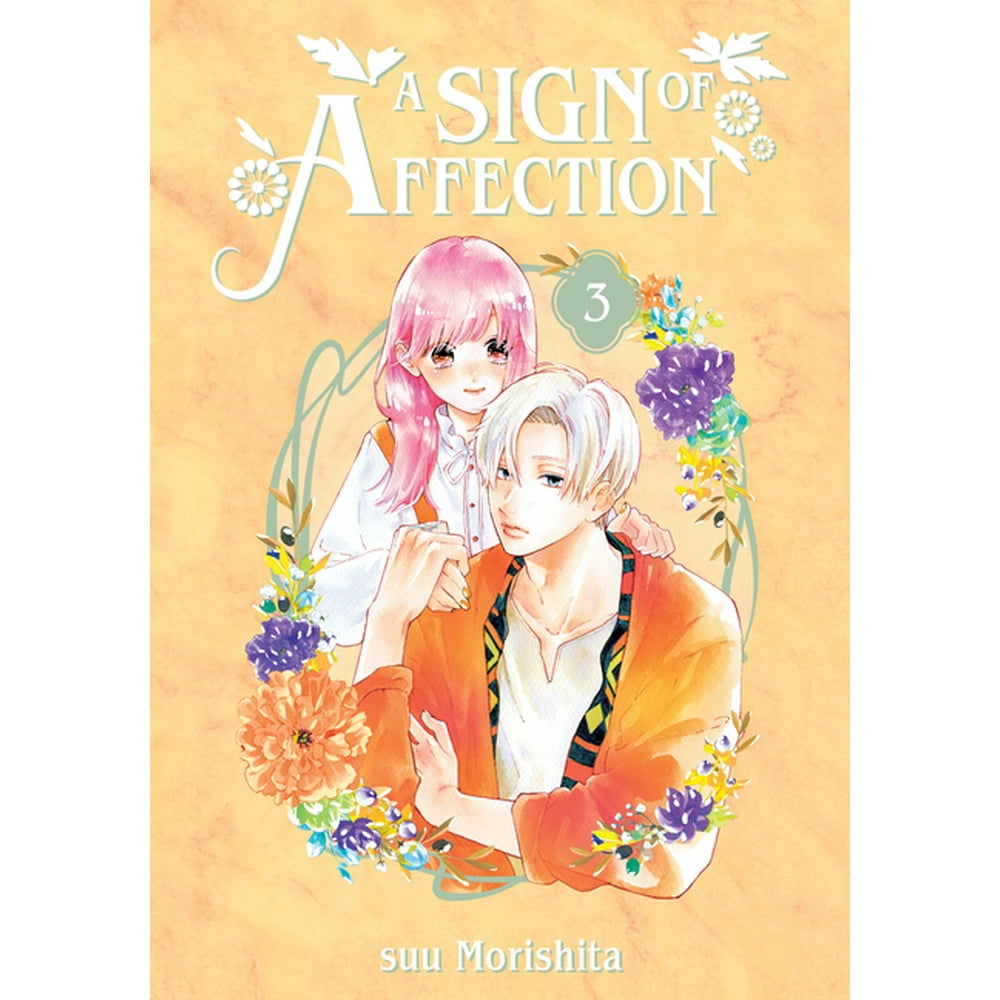 A Sign of Affection: A Sign of Affection 3 (Series #3) (Paperback