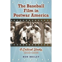 The Baseball Film in Postwar America (Paperback)