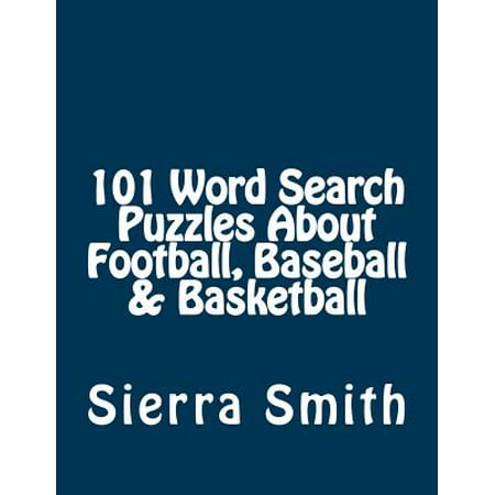 101 Word Search Puzzles about Football, Baseball &