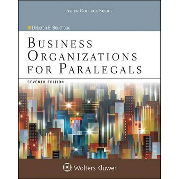 Pre-Owned Business Organizations for Paralegals (Paperback) by Deborah E Bouchoux