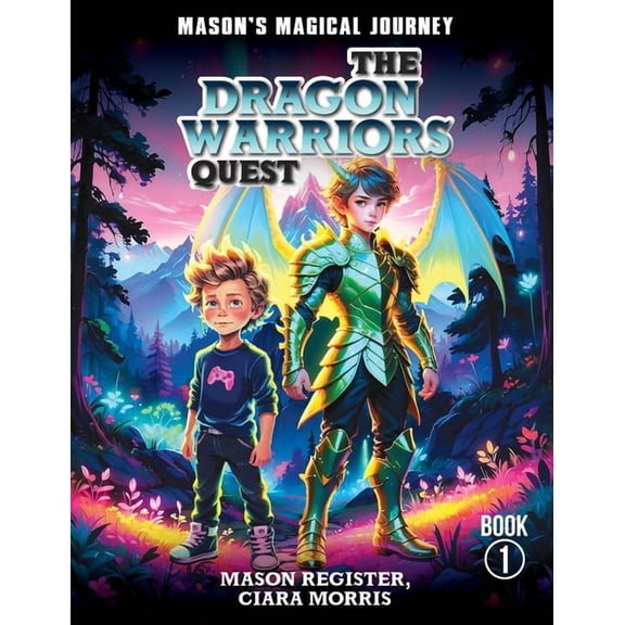 Mason's Magical Journeys: The Dragon Warrior's Quest, (Paperback)