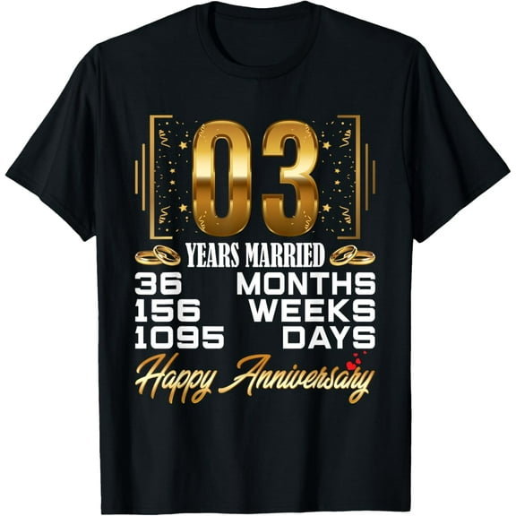 3 Years Married - Funny 3rd Wedding Anniversary T-Shirt