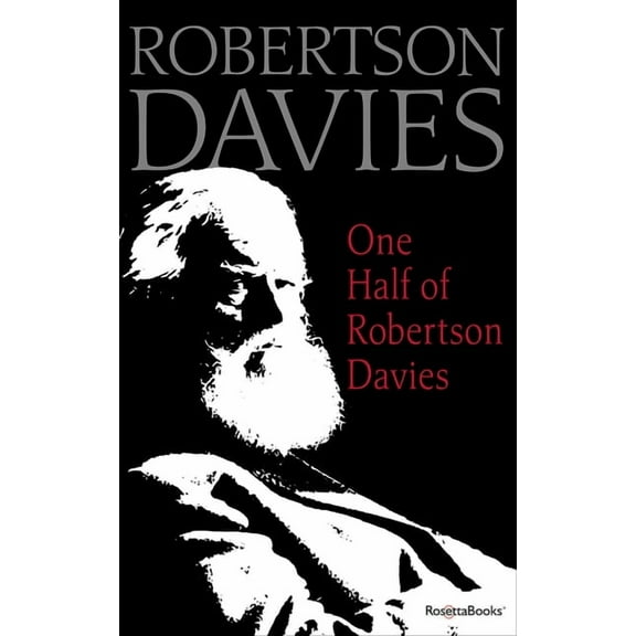 One Half of Robertson Davies (Paperback)