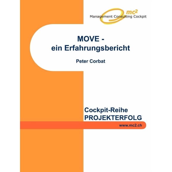 Move: ein Erfahrungsbericht (Paperback)