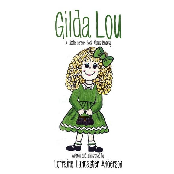 Gilda Lou, (Hardcover)