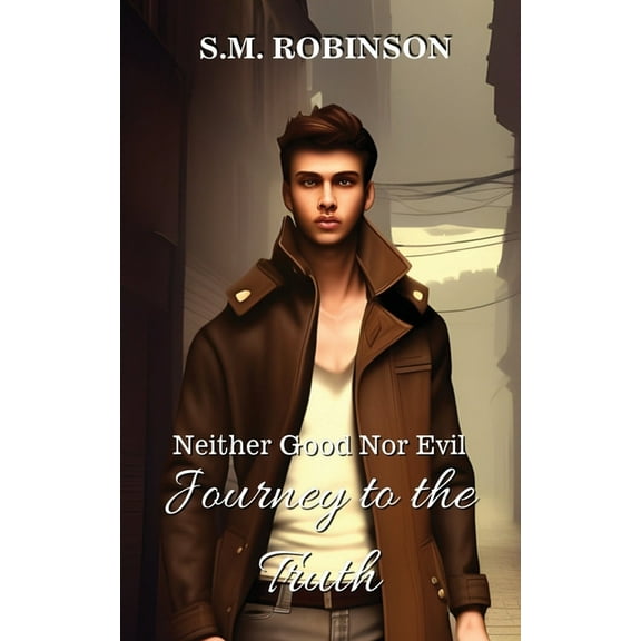 Neither Good Nor Evil: Journey to the Truth, (Paperback)