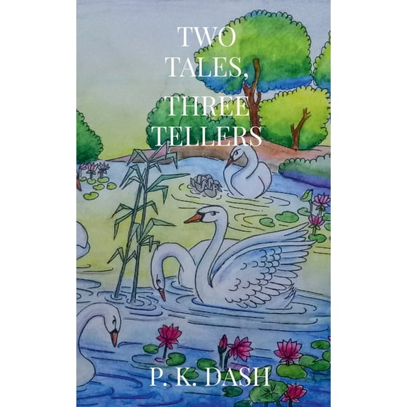 Two Tales, Three Tellers (Paperback)