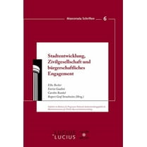 Maecenata Schriften Stadtentwicklung, Zivilgesellschaft und bürgerschaftliches Engagement, Book 6, (Paperback)