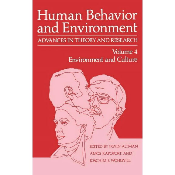 Human Behavior and Environment Environment and Culture, Book 4, (Hardcover)