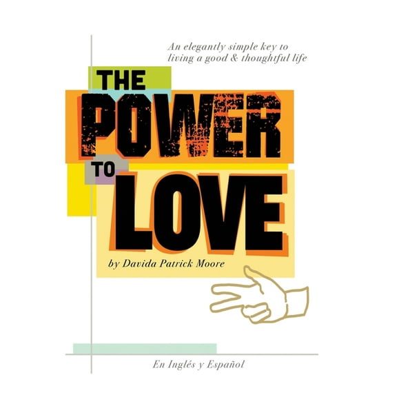 The Power To Love (Paperback)