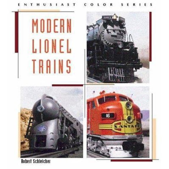 Pre-Owned Modern Lionel Trains (Enthusiast Color Series) (Paperback) 0760315965 9780760315965
