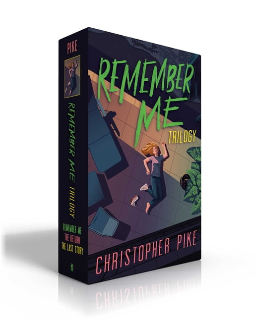 Remember Me Remember Me Trilogy Remember Me; The Return; The Last