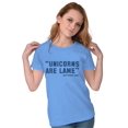 thumbnail image 3 of Unicorns Are Lame Said Nobody Ever Women's T Shirt Ladies Tee Brisco Brands X, 3 of 6