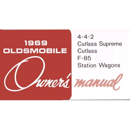 Cutlass 442 Hood - Bishko OEM Maintenance Owner's Manual Bound for Oldsmobile 442, Cutlass, F-85 1969