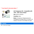 thumbnail image 2 of A/C Compressor Kit - Compatible with 1994 - 2001 Acura Integra 1995 1996 1997 1998 1999 2000, 2 of 2