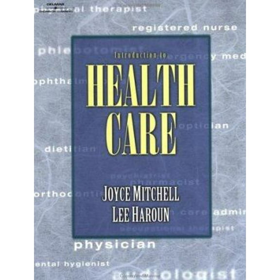Pre-Owned Introduction to Health Care (Paperback) 0766814408 9780766814400