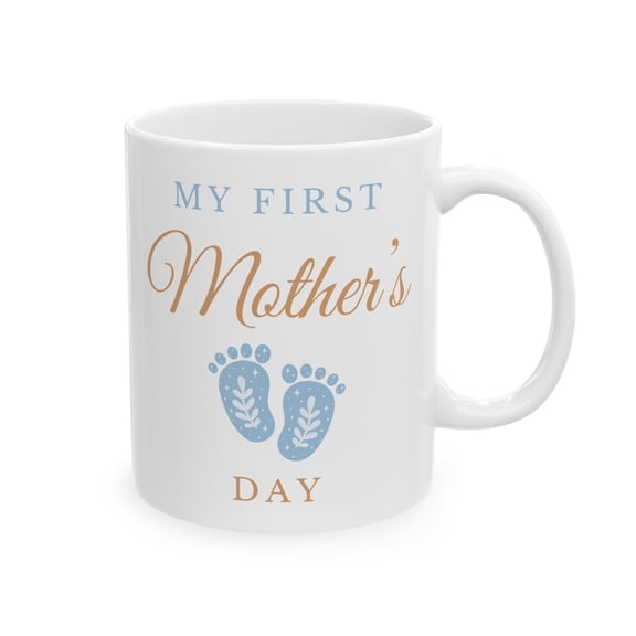 My First Mother s Day Ceramic Mug Gift for New Moms 11oz or 15oz Cute Coffee