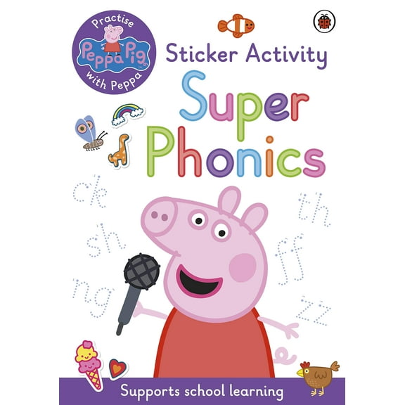 Peppa Pig: Practise with Peppa: Super Phonics (Paperback)