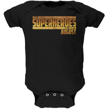 

Real Superheroes are born in August Soft Baby One Piece Black 9-12 M