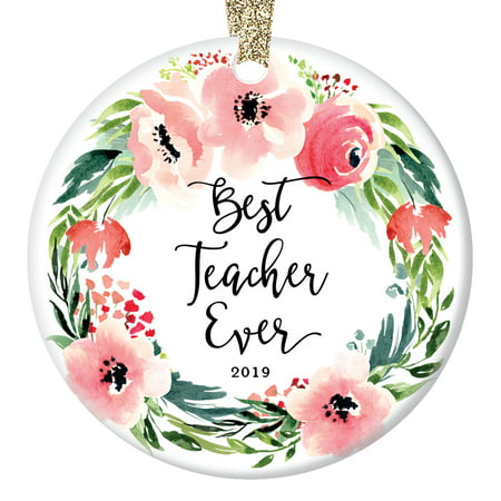 Best Teacher Ever Christmas Ornament 2019, Favorite Elementary High School Teachers Gift for College University Pre-School Ceramic 3