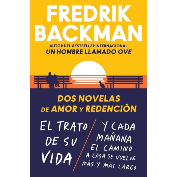 Pre-Owned Two Novels of Love and Redemption DOS Novelas de Amor Y Redencin (Spanish Ed): El Trato de Su Vida. Y Cada Maana El Camino a Casa Se Vuelve Ms Y (Paperback) 0062930656 9780062930651