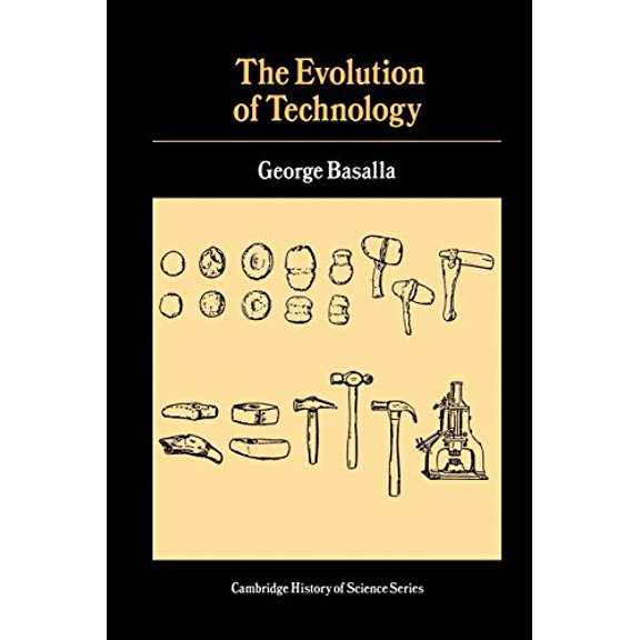 Pre-Owned The Evolution of Technology (Paperback) 0521296811 9780521296816