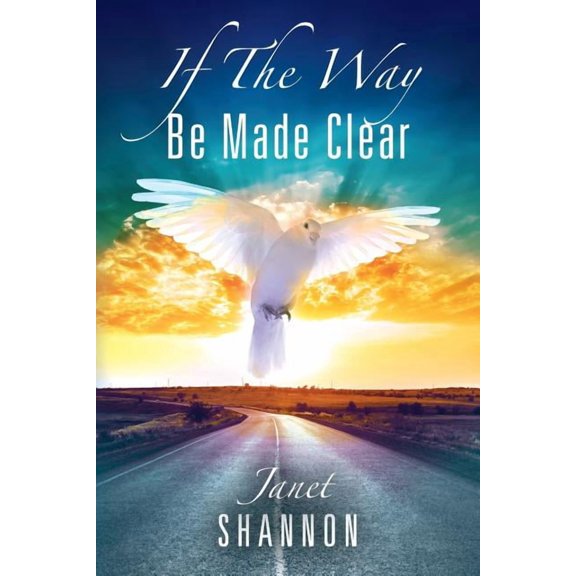 If The Way Be Made Clear, (Paperback)