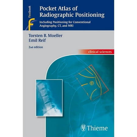 UPC: 9783131074423 | Clinical Sciences (Thieme): Pocket Atlas of Radiographic Positioning (Paperback)