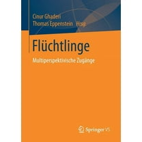 FlÃ¼chtlinge: Multiperspektivische ZugÃ¤nge, (Paperback)