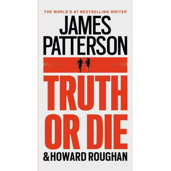 Pre-Owned Truth or Die (Hardcover) 0316408727 9780316408721
