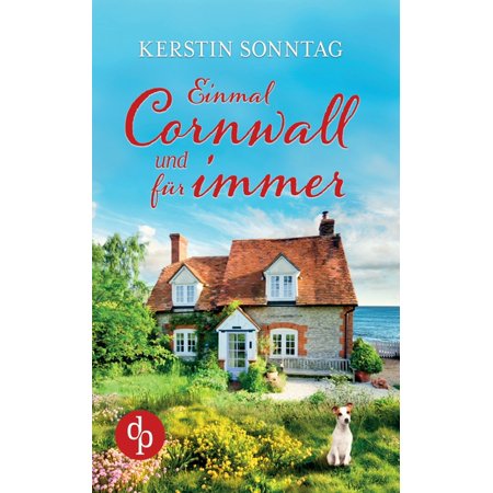 Einmal Cornwall und fÃ¼r immer (Paperback)