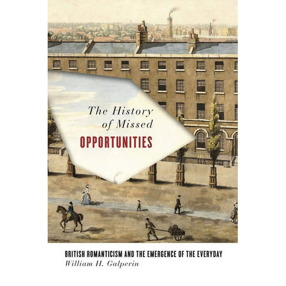 The History of Missed Opportunities (Hardcover)