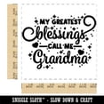 thumbnail image 2 of My Greatest Blessings Call Me Grandma Square Rubber Stamp Stamping Scrapbooking Crafting - Medium 1.75in, 2 of 7