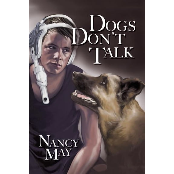 Dogs Don't Talk, (Paperback)