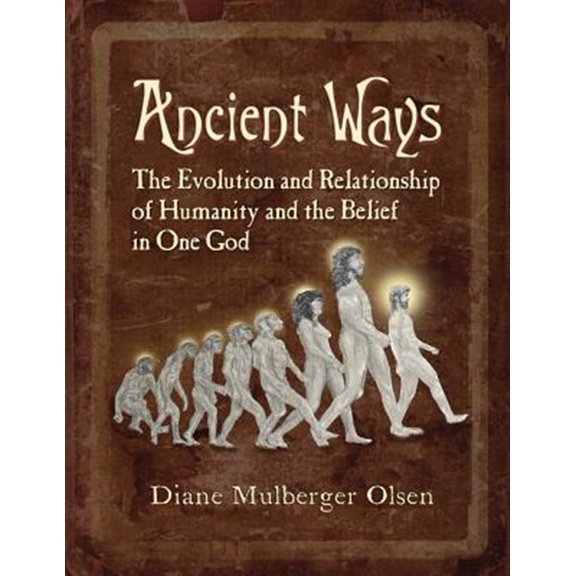 Pre-Owned Ancient Ways: The Roots of Religion, (Paperback)