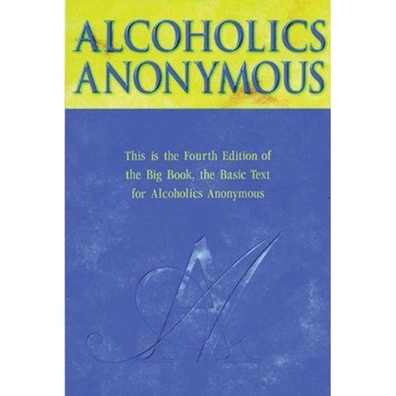 Pre-Owned Alcoholics Anonymous - Big Book Paperback