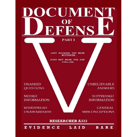 Document of Defense - Part 1: Evidence Laid Bare, (Paperback)