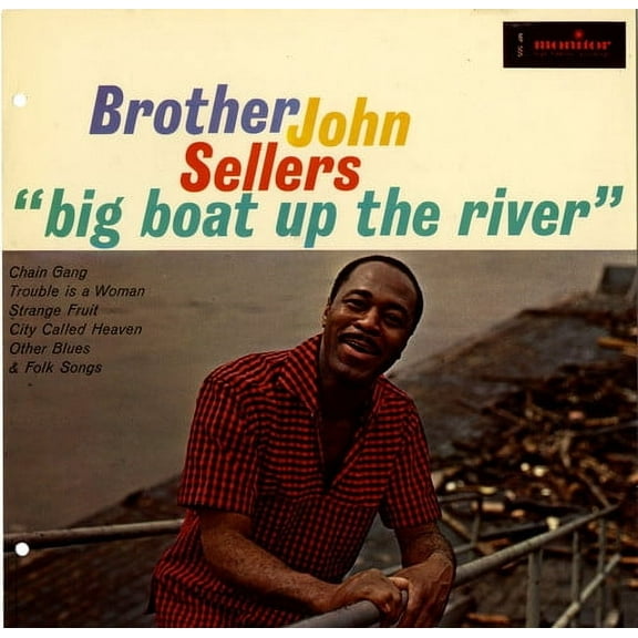 Brother John Sellers - Big Boat Up the River - Blues - CD