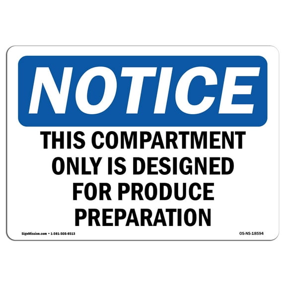 OSHA Notice Signs - This Compartment Only Is Designed For Produce | Decal | Protect Your Business, Work Site, Warehouse |  Made in the USA