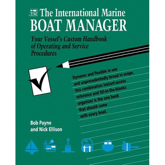The International Marine Boat Manager, (Paperback)