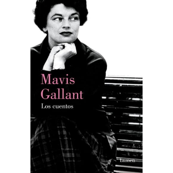 Cuentos LUMEN MAVIS GALLANT