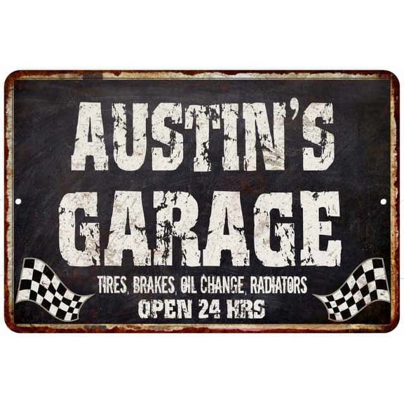 AUSTIN'S Garage Black Grunge Sign 8 x 12 High Gloss Metal 208120005250