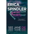 thumbnail image 1 of Pre-Owned See Jane Die (Paperback) 0778328333 9780778328339, 1 of 1