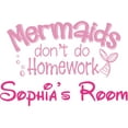 thumbnail image 1 of Mermaids Don't Do Homework Student Qutotes Personalized Wall Decal Custom Vinyl Wall Art - Personalized Name - Baby Girls Boys Kids Nursery Daycare Decor Wall Stickers Decorations Size (20x40 inch), 1 of 1