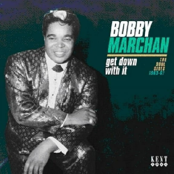 Bobby Marchan - Get Down with It: Soul Sides 1963 - 67 - Music & Performance - CD