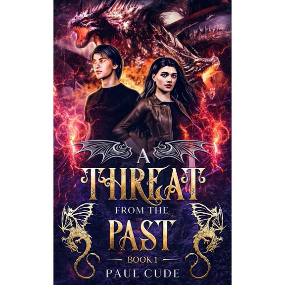 The White Dragon Saga A Threat from the Past, Book 1, (Paperback)