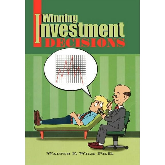 Winning Investment Decisions
